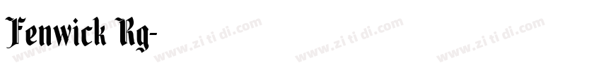 Fenwick Rg字体转换